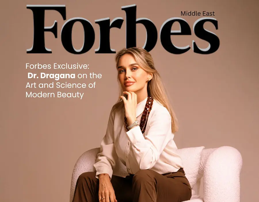 The Face of Luxury Beauty in Dubai - Dr. Dragana Spica, As Seen in Forbes Middle East main